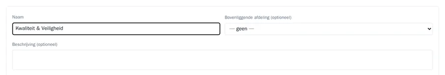 Het formulier Afdeling toevoegen met de naam Kwaliteit en Veiligheid, een keuzelijst voor de bovenliggende afdeling en een veld voor de beschrijving