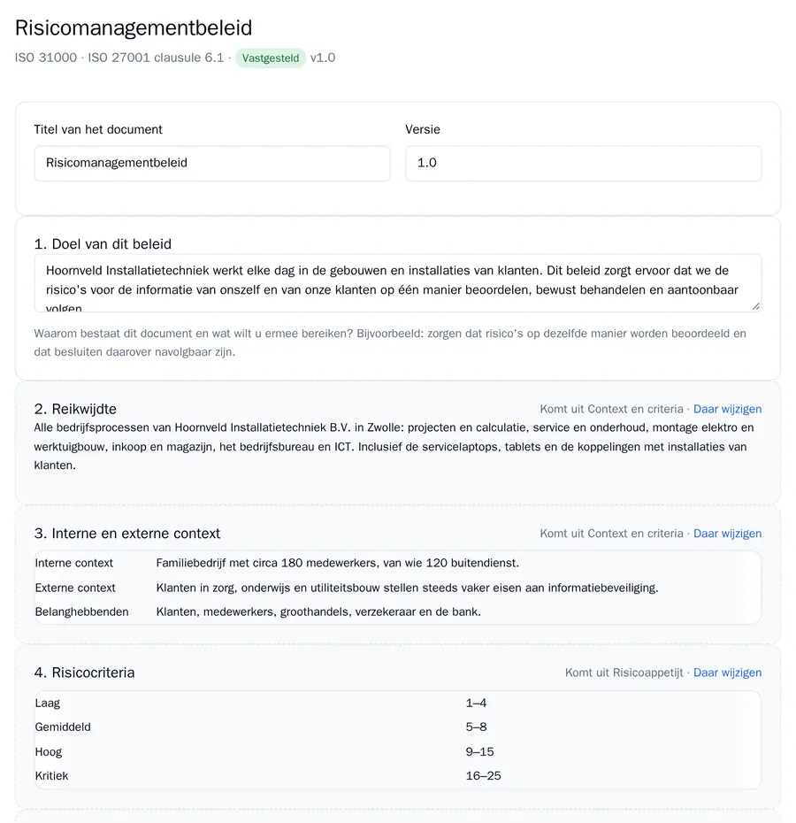 Het risicomanagementbeleid: paragraaf 1 Doel van dit beleid zelf geschreven, paragrafen 2 tot en met 4 met de vermelding Komt uit Context en criteria of Risicoappetijt en een link Daar wijzigen