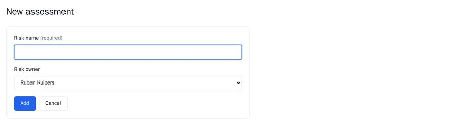 The New assessment form with the fields Risk name and Risk owner